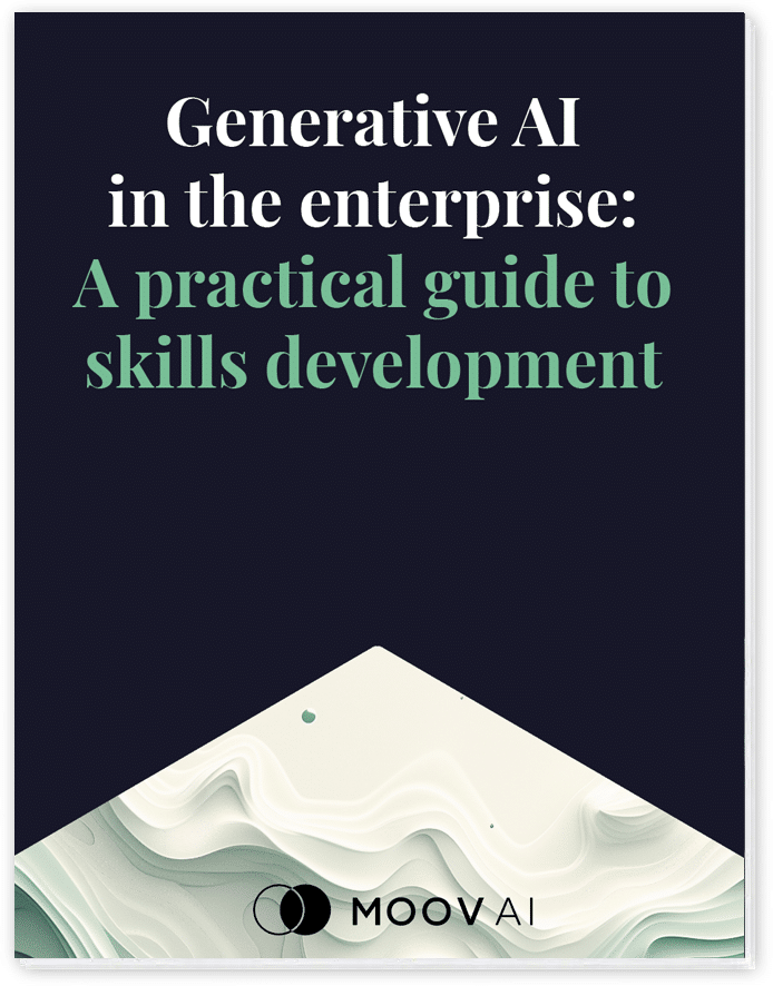 Generative AI in the enterprise: A practical guide to skills development